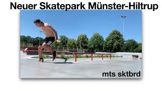 Neuer Skatepark in Münster Hiltrup I mts sktbrd I Mats Skateboard