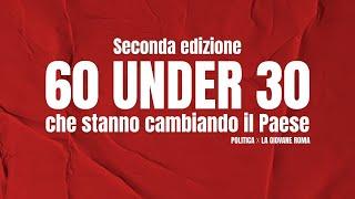 PREMIAZIONI MIGLIORI 60 POLITICI UNDER 30 in ITALIA