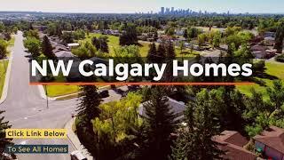 Houses For Sale in Calgary NW. Calgary NW Homes For Sale