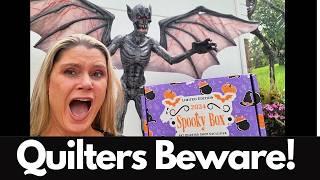 Fat Quarter Shop Spooky Box!!!!  Its here!!