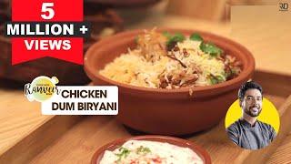 Chicken Dum Biryani recipe | चिकन दम बिरयानी | Chicken Biryani at home | Chef Ranveer Brar