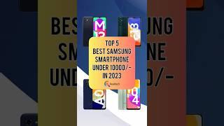 TOP 5 Best Samsung Smartphone Under 10000/- In 2023 | Realtech