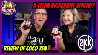 Is there a clean ingredient Keto Chocolate spread? | Review of Coco Zen