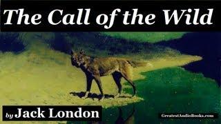 THE CALL OF THE WILD by Jack London - FULL AudioBook | Greatest AudioBooks V3