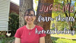 How I Juggle Farm Chores With Homeschooling