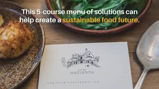 Creating a Sustainable Food Future #SustFoodFuture