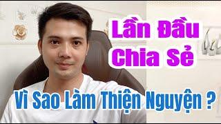 Cơ duyên nào Hoàng Sanh đi làm Thiện Nguyện và Tuổi Thơ lần đầu được chia sẻ