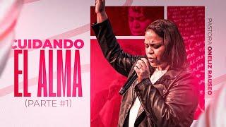 Cuidando el Alma - @pastoraonelizrauseo