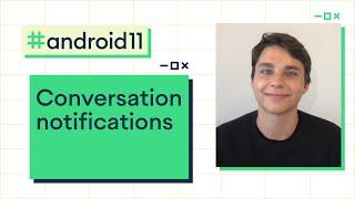 Conversation notifications: New features & best practices