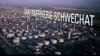 Die OMV Raffinerie Schwechat: Hightech auf höchstem Niveau