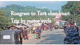 Rongram to #Tura chandmari trip by motor cycle