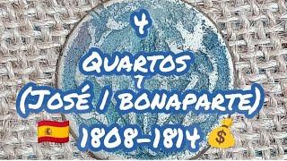 4 Quartos (José | Bonaparte) 1808-1814 De España 