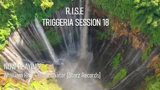 R.I.S.E - Triggeria Sessions Vol.18 | Joezi, Asher Swissa, Like Mike, Eden Shalev, Whilliam RIse