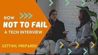 The How to NOT Fail a Technical Interview Guide For Everyone