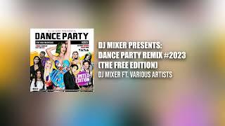 Dance Party Remix #2023 (Free Version) | Best of TikTok Dance Hits