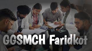 Ggs Medical College Faridkot students life |Guru Gobind Singh Medical College and hospital Faridkot|