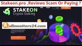 stakeon.pro,Reviews Scam Or Paying ? Write reviews (allmonitors24.com)