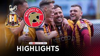 MATCH HIGHLIGHTS: Bradford City v Walsall