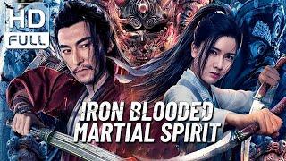 【ENG SUB】Iron Blooded Martial Spirit | Wuxia/Costume Action | Chinese Online Movie Channel