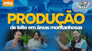 PRODUÇÃO DE LEITE EM ÁREAS MONTANHOSAS