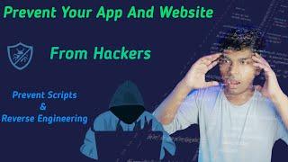 How To Prevent My Website or Apps From Hackers | Secure Your Website And Apps | Security Tips