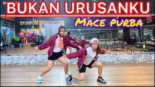 BUKAN URUSANKU BY MACEPURBA / DANCE FITNESS,ZUMBA CHOREO BY CHENCI ARIF