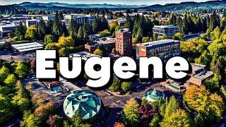 Eugene, Oregon: Best Things To Do & Visit