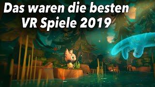 Das waren die besten Virtual Reality Spiele 2019!