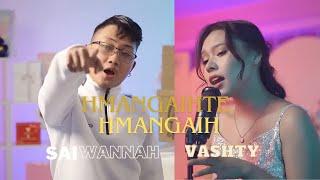 Hmangaihte Hmangaih - Sai Wannah ft Vashty