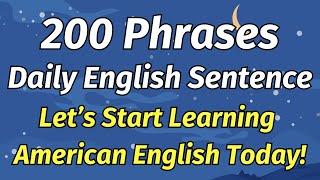  Selected 200 English Phrases | Start Learning American English Today