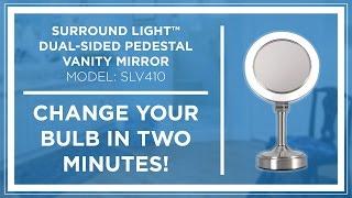 HOW TO: Zadro Surround Light™ Dual-Sided Pedestal Vanity Mirror Bulb Replacement