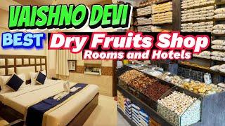 Vaishno Devi : Best Dry Fruits Shop and Room Hotel || TRAIN RAIDER