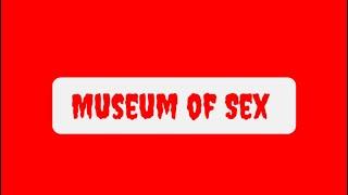 Museum of Sex