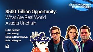 $500 Trllion Opportunity: What Are Real World Assets Onchain