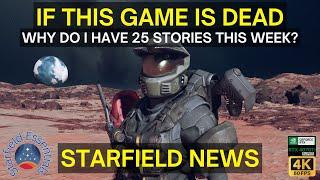 Starfield News - If This Game Is Dead