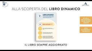 LIBRO DINAMICO. Il libro sempre aggiornato, di Mondadori Education per l'area Giuridico-Economica.