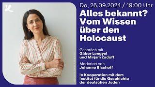 Alles bekannt? Vom Wissen über den Holocaust (2024)