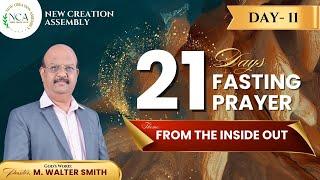 NCA Church - 21 Days Fasting Prayer - Day 11 | From the Inside Out | 13-01-2025