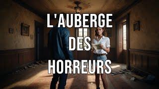 film d'horreur 2024 L'Auberge des horreurs film horreur complet en francais 2024 nouveauté