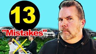 13 MISTAKES! YOU DO IT TO YOURSELF! by CAR BUYERS - Kevin Hunter the Homework Guy