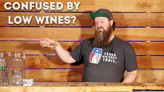 Understanding Low Wines, Stripping Runs & Double Distillation