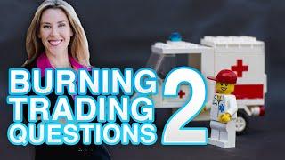 Talking Trading 317 - Burning Trading Questions 2 with Chris Tate