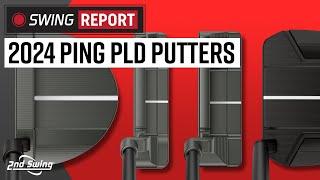 PING PLD Putters (2024) | The Swing Report