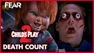 Child's Play 2 (1990) Death Count | Fear: The Home Of Horror