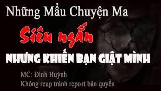 Tổng hợp những câu chuyện ma ngắn cực rùng rợn