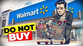 Stop Buying These 10 Things at Walmart – Here’s Why