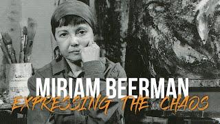 Miriam Beerman: Expressing the Chaos (Trailer)