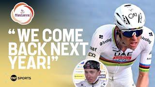 REACTION: Tadej Pogačar reflects after a dramatic 2025 Milano-Sanremo  | TNT Sports Cycling