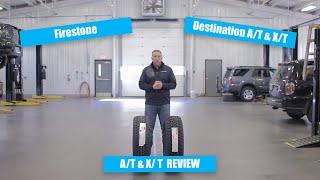 All Terrain Tire Comparison: Firestone Destination AT 2 & Firestone Destination XT