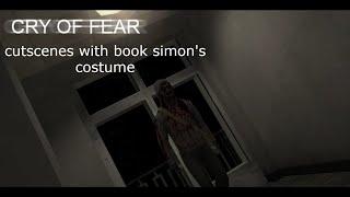 Cry of fear: Cutscenes with book simon mod (4K)